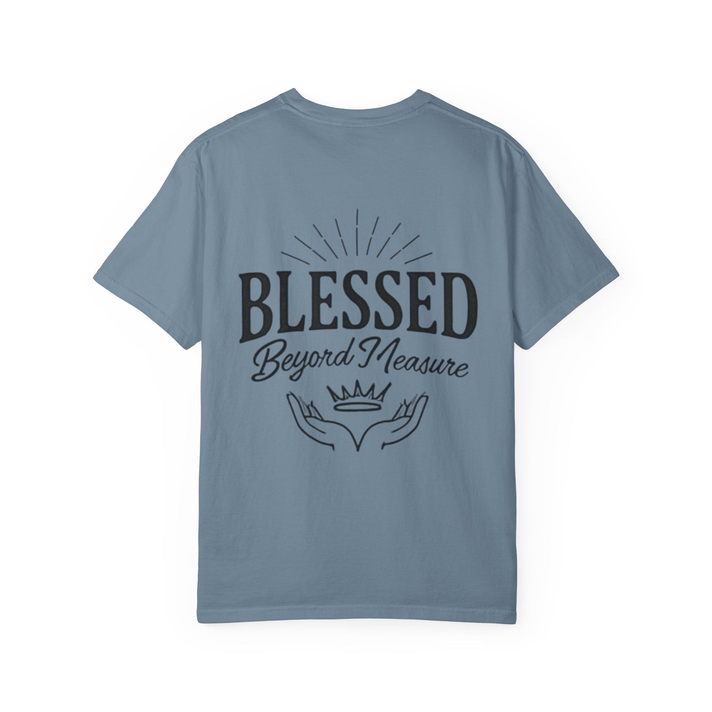 Blessed Beyond Measure T-Shirt