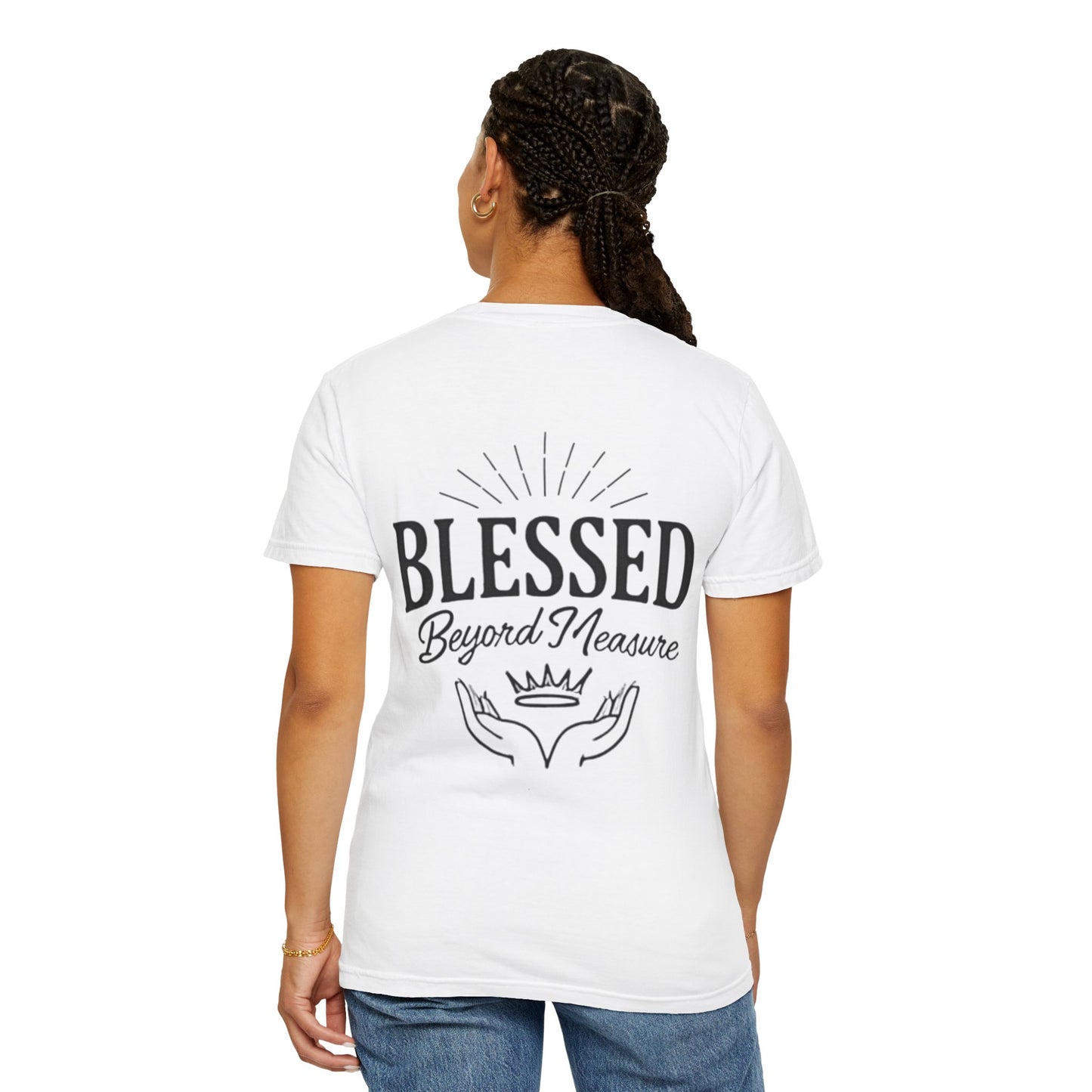 Blessed Beyond Measure T-Shirt