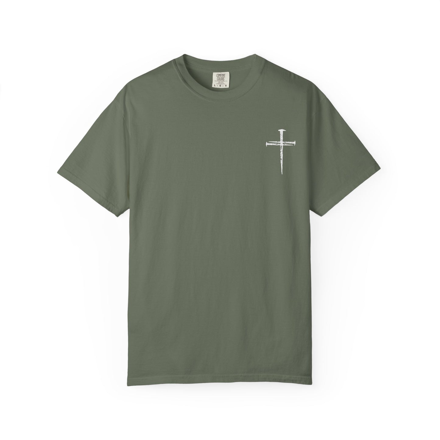 Faith-Inspired Unisex Garment-Dyed T-Shirt | 'It Wasn't the Nails...' Design