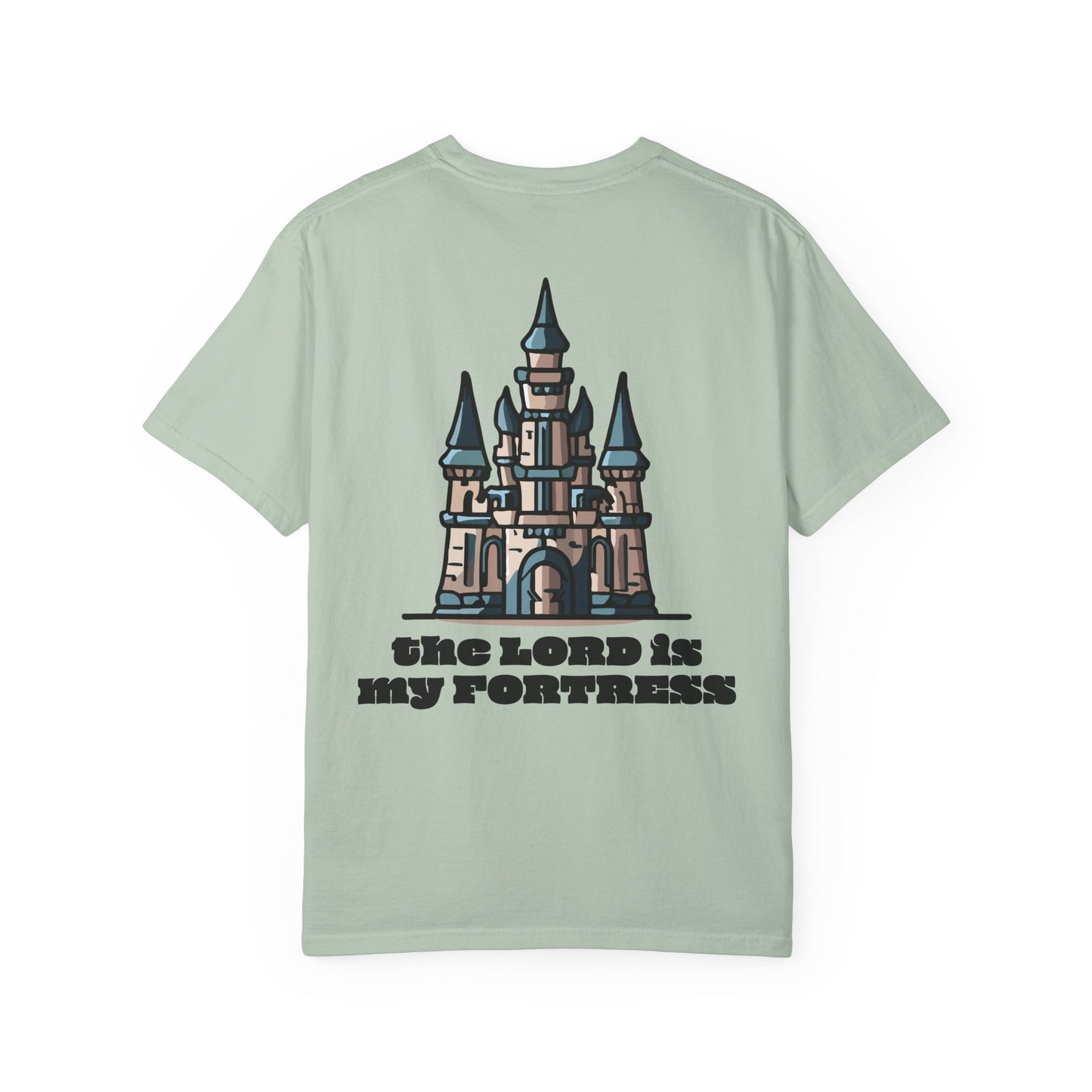 Fortress = the Lord T-Shirt