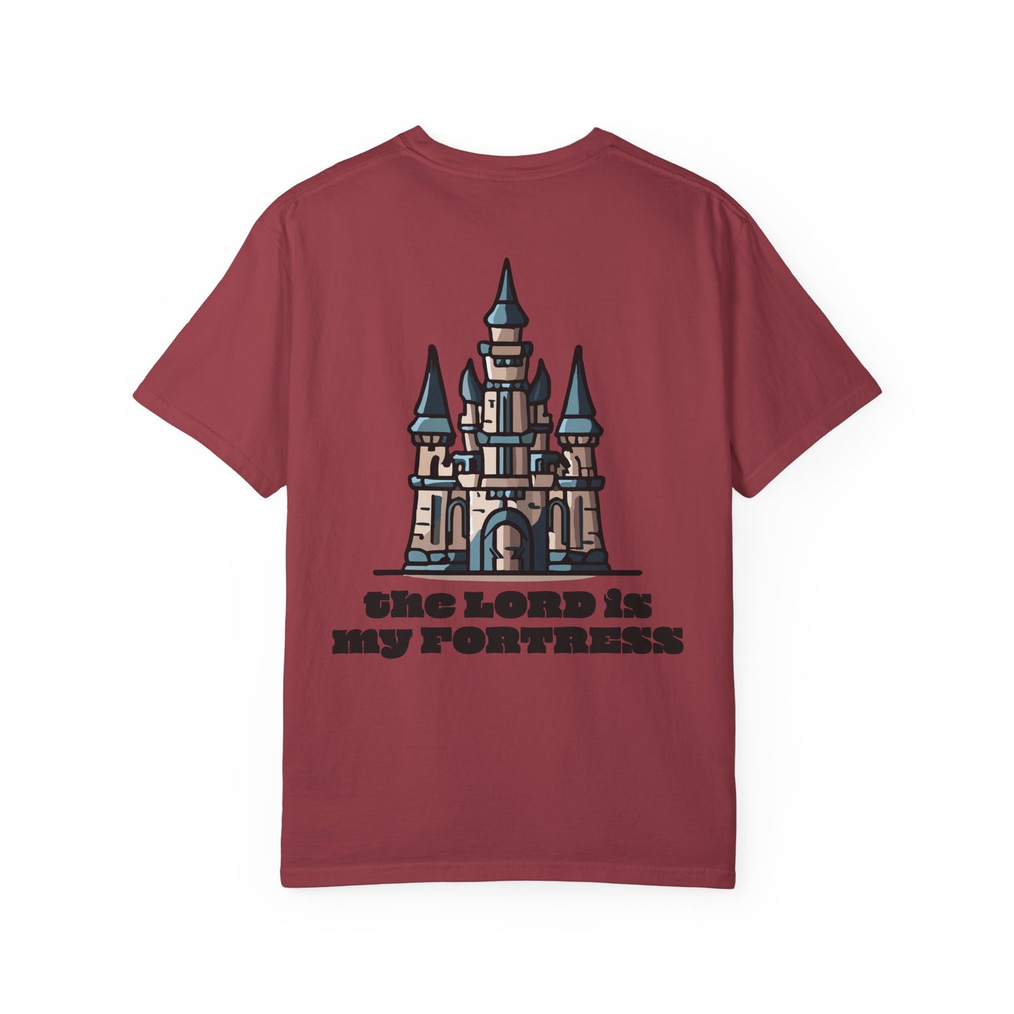 Fortress = the Lord T-Shirt