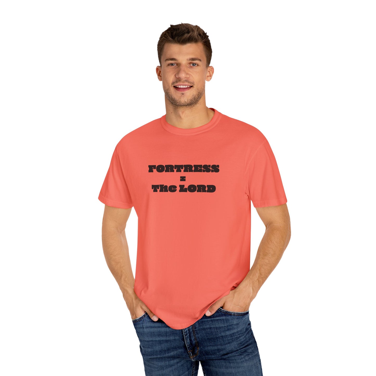 Fortress = the Lord T-Shirt