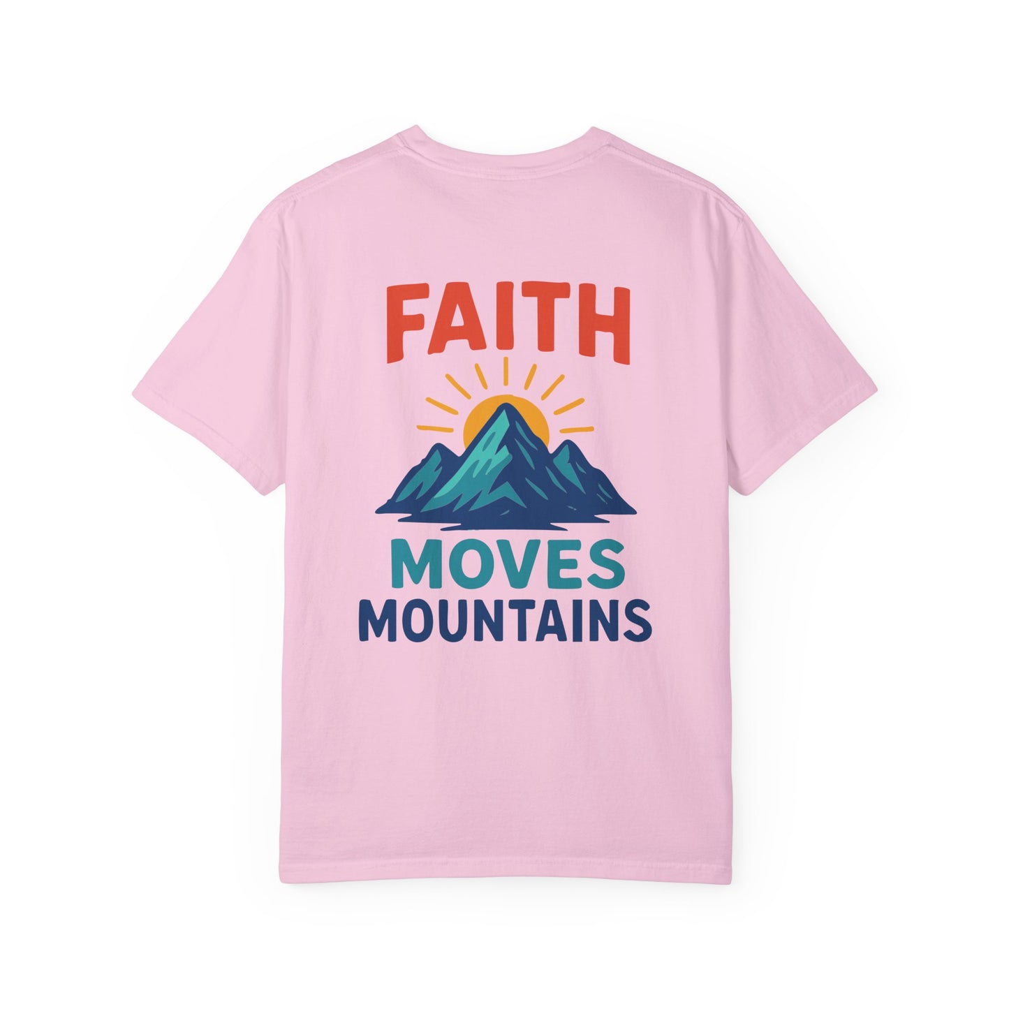 Inspirational Unisex T-Shirt - 'Faith Moves Mountains'