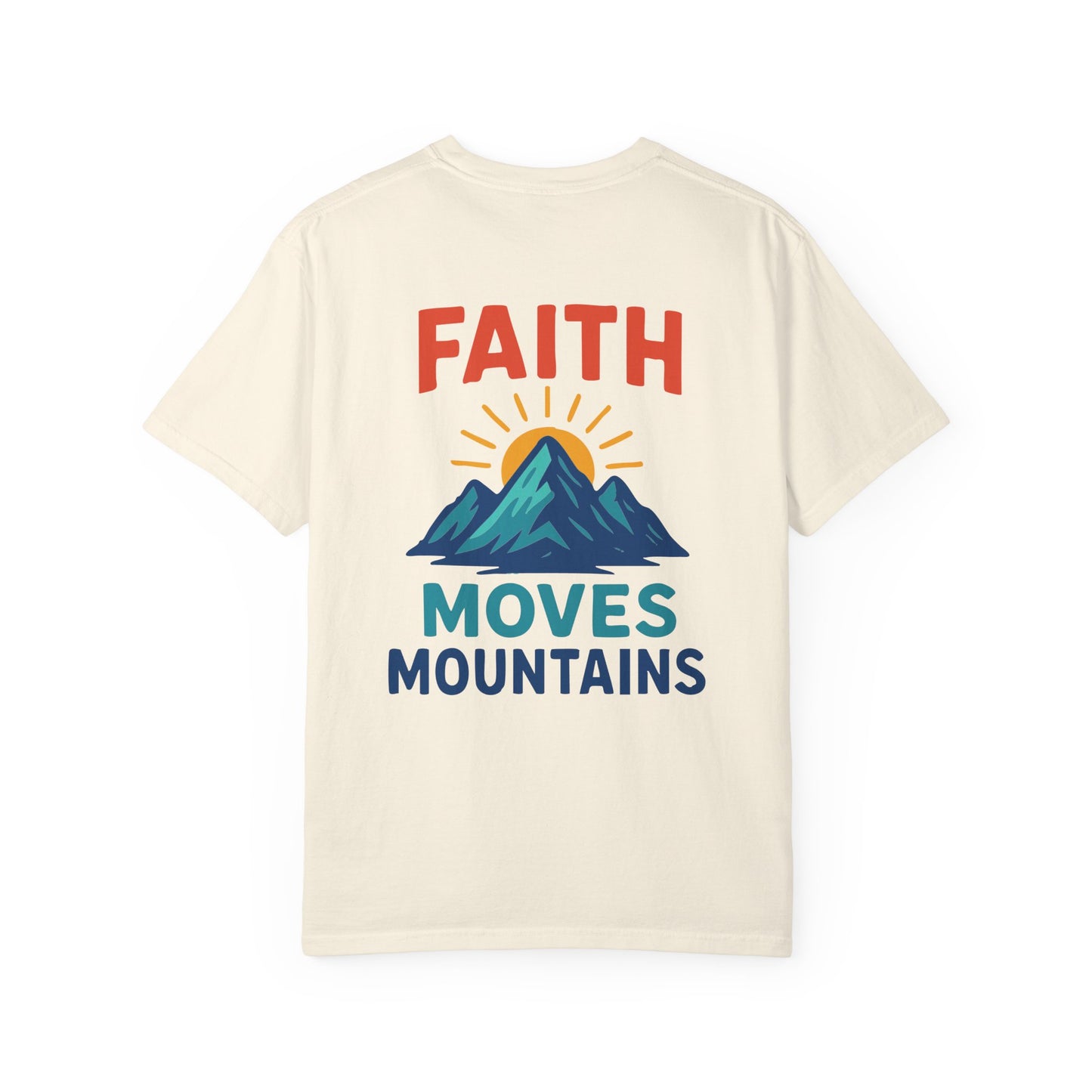 Inspirational Unisex T-Shirt - 'Faith Moves Mountains'