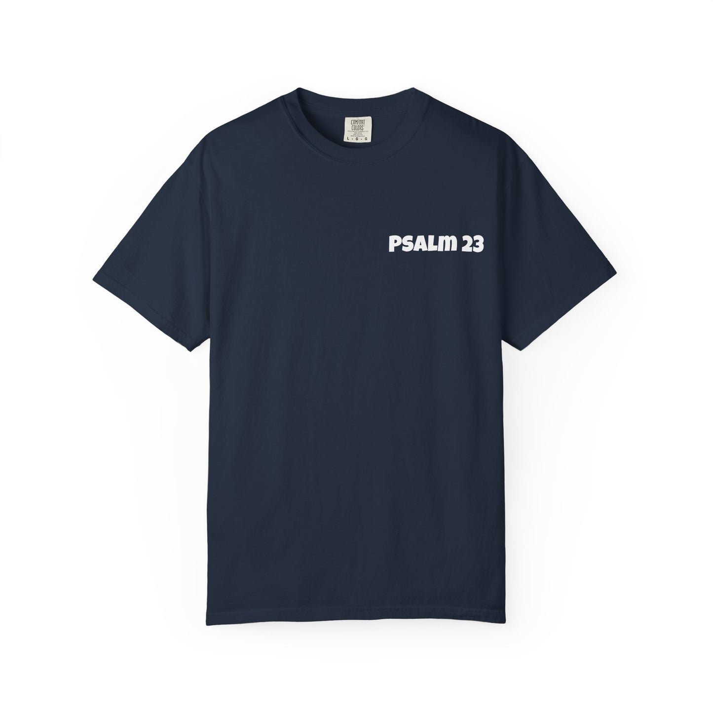Inspirational Unisex T-Shirt - Psalm 23 & Child of God Design