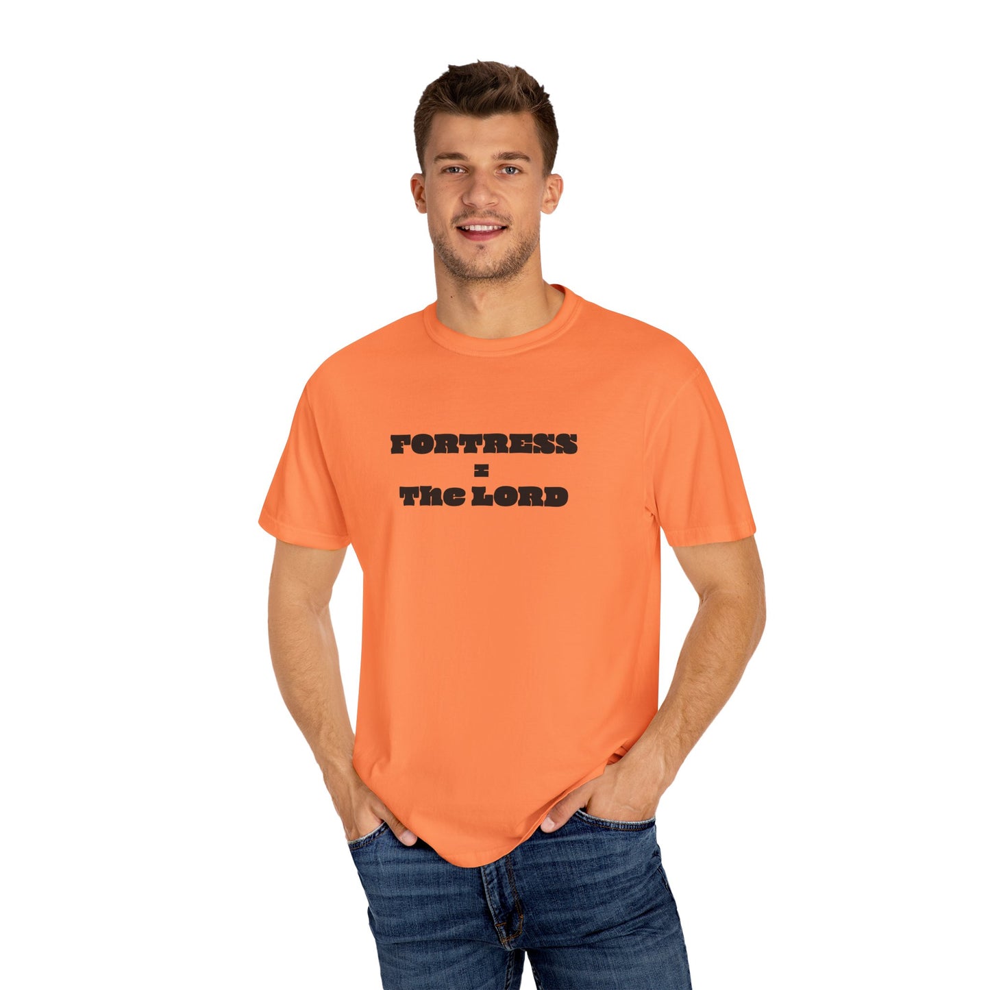 Fortress = the Lord T-Shirt