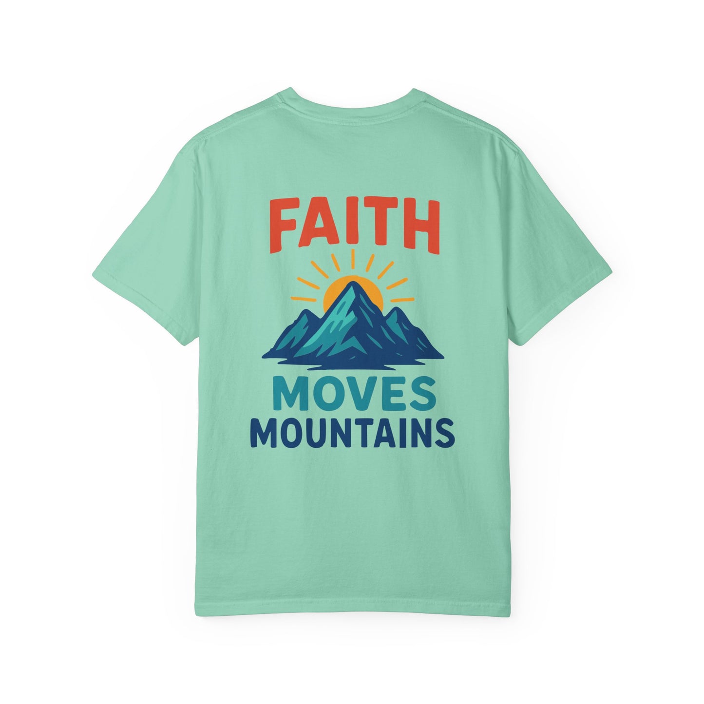 Inspirational Unisex T-Shirt - 'Faith Moves Mountains'