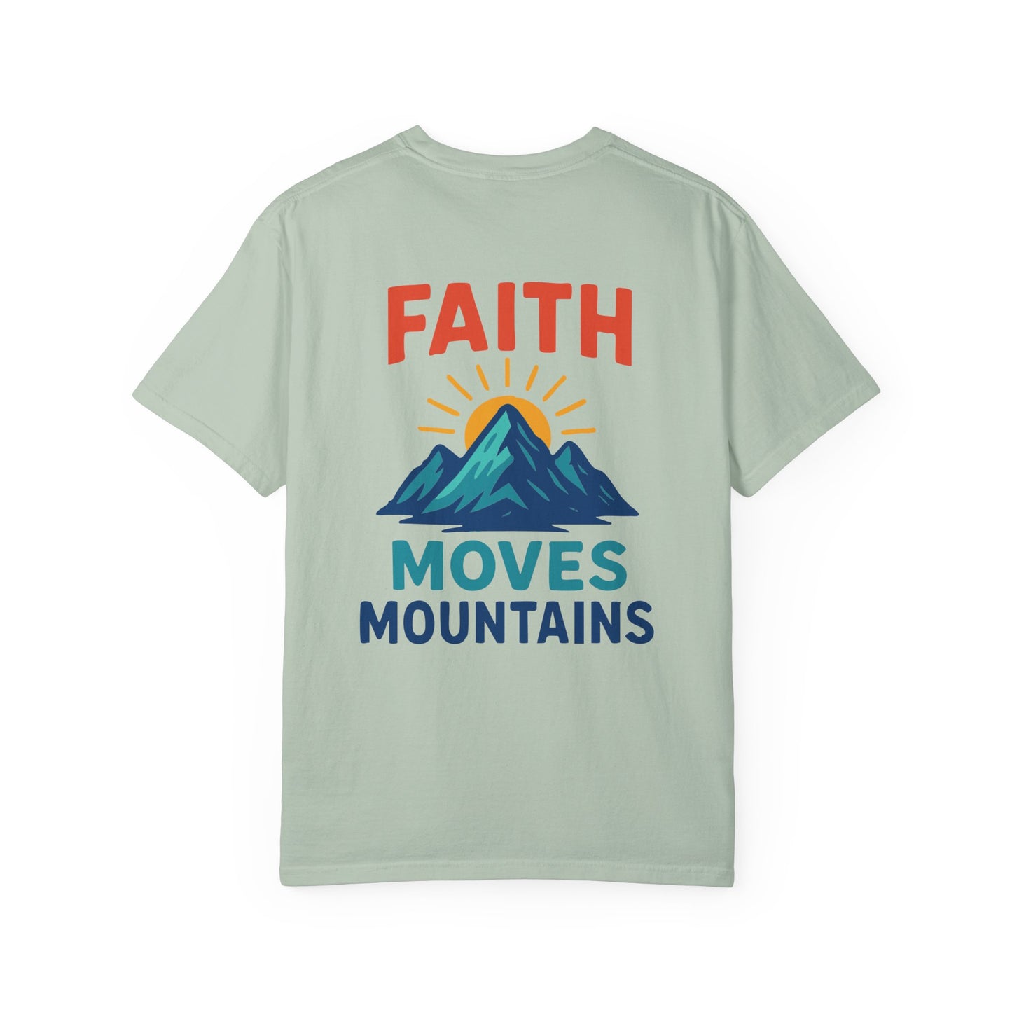 Inspirational Unisex T-Shirt - 'Faith Moves Mountains'