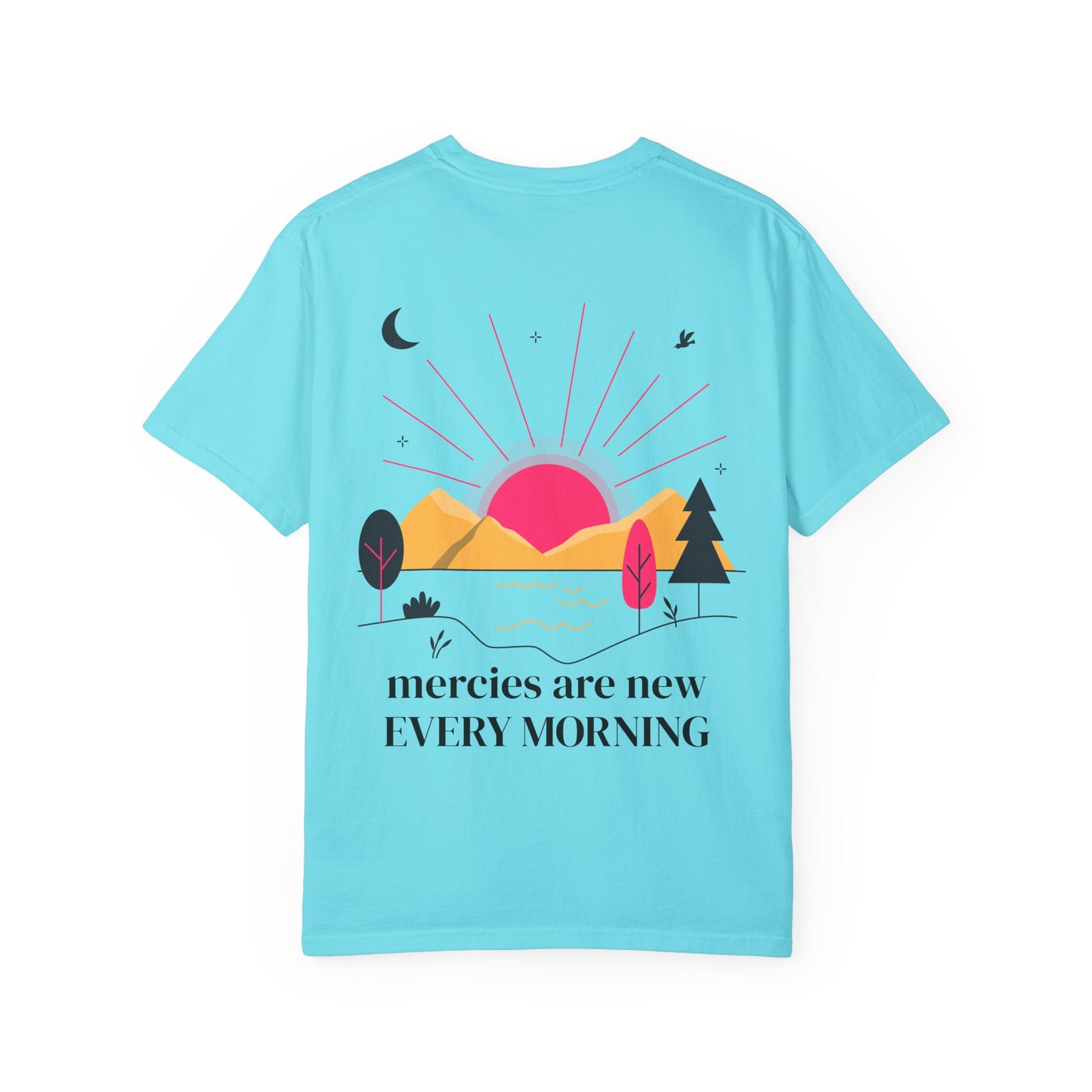 "Mercies Are New Every Morning" T-Shirt