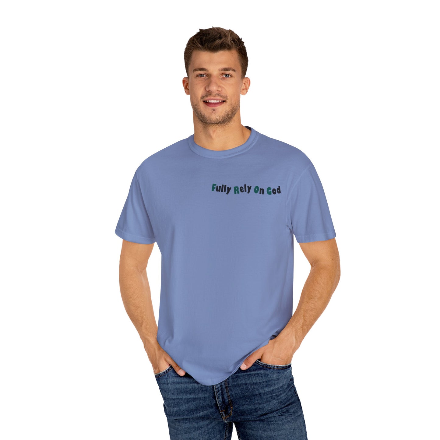 Fully Rely On God Acronym T-Shirt