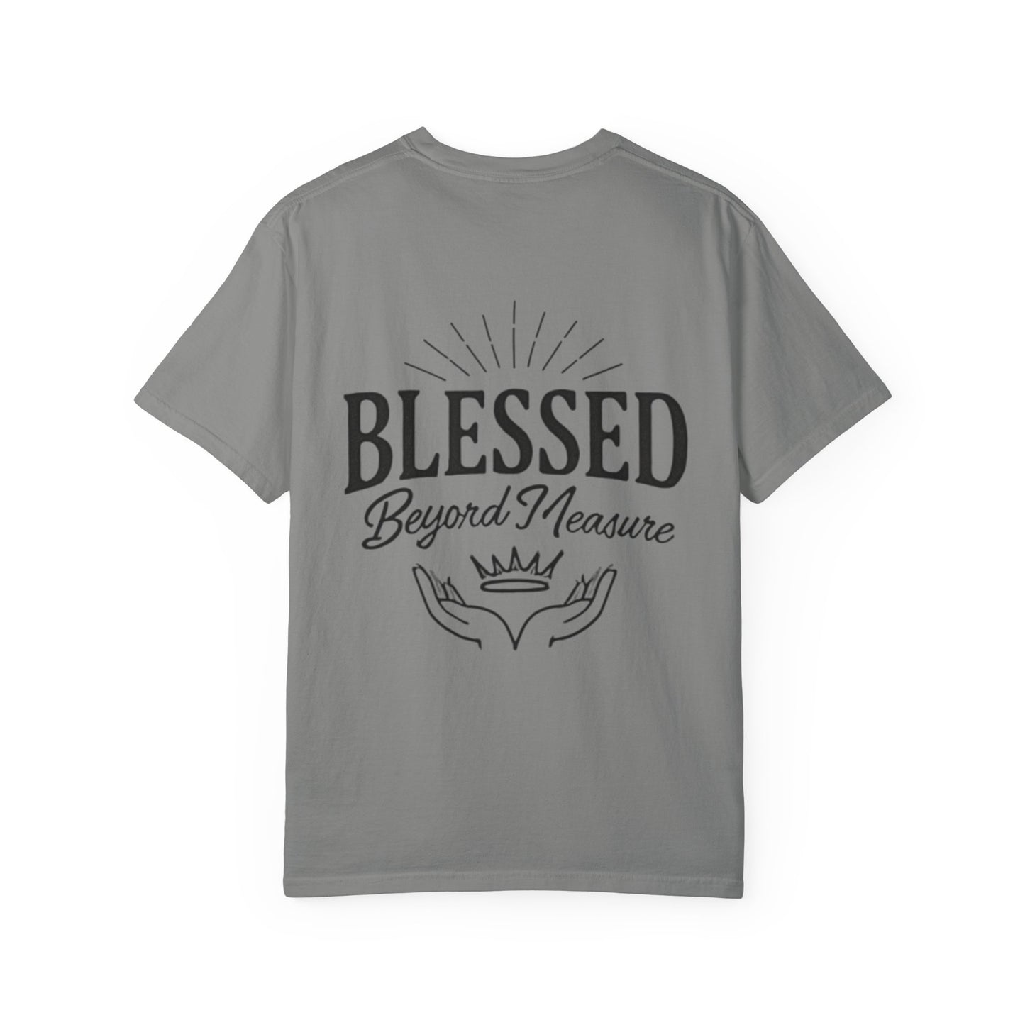 Blessed Beyond Measure T-Shirt