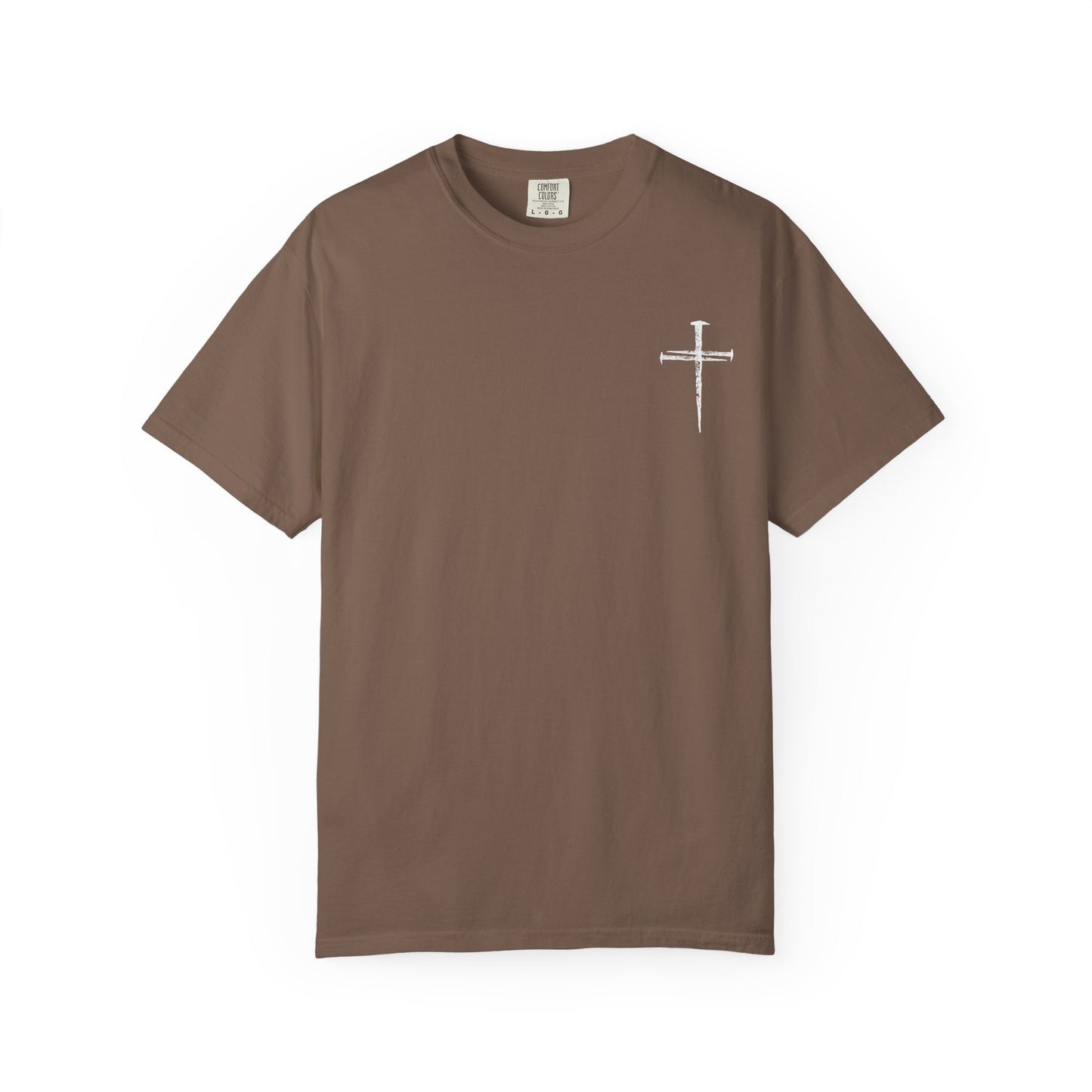 Faith-Inspired Unisex Garment-Dyed T-Shirt | 'It Wasn't the Nails...' Design