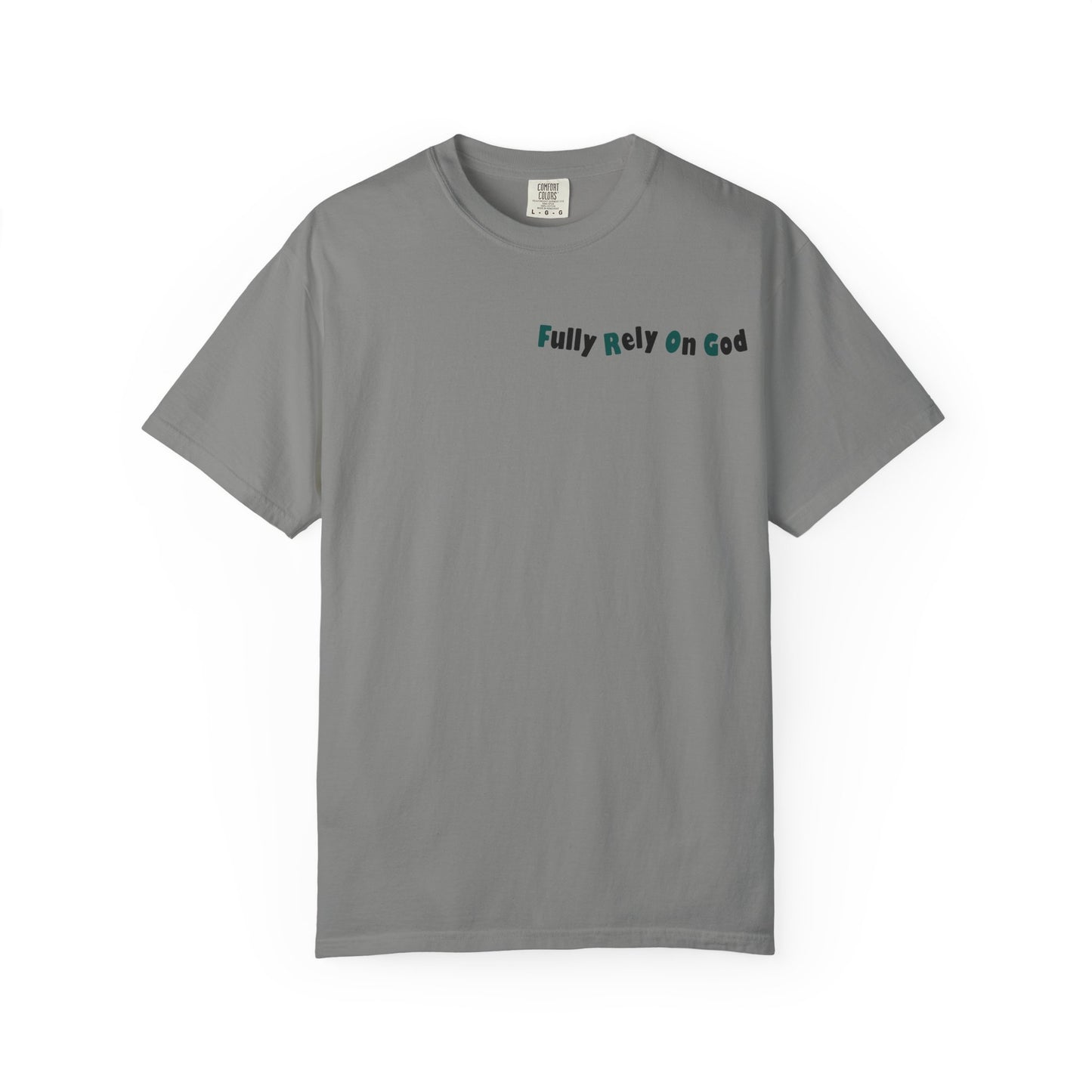 Fully Rely On God Acronym T-Shirt
