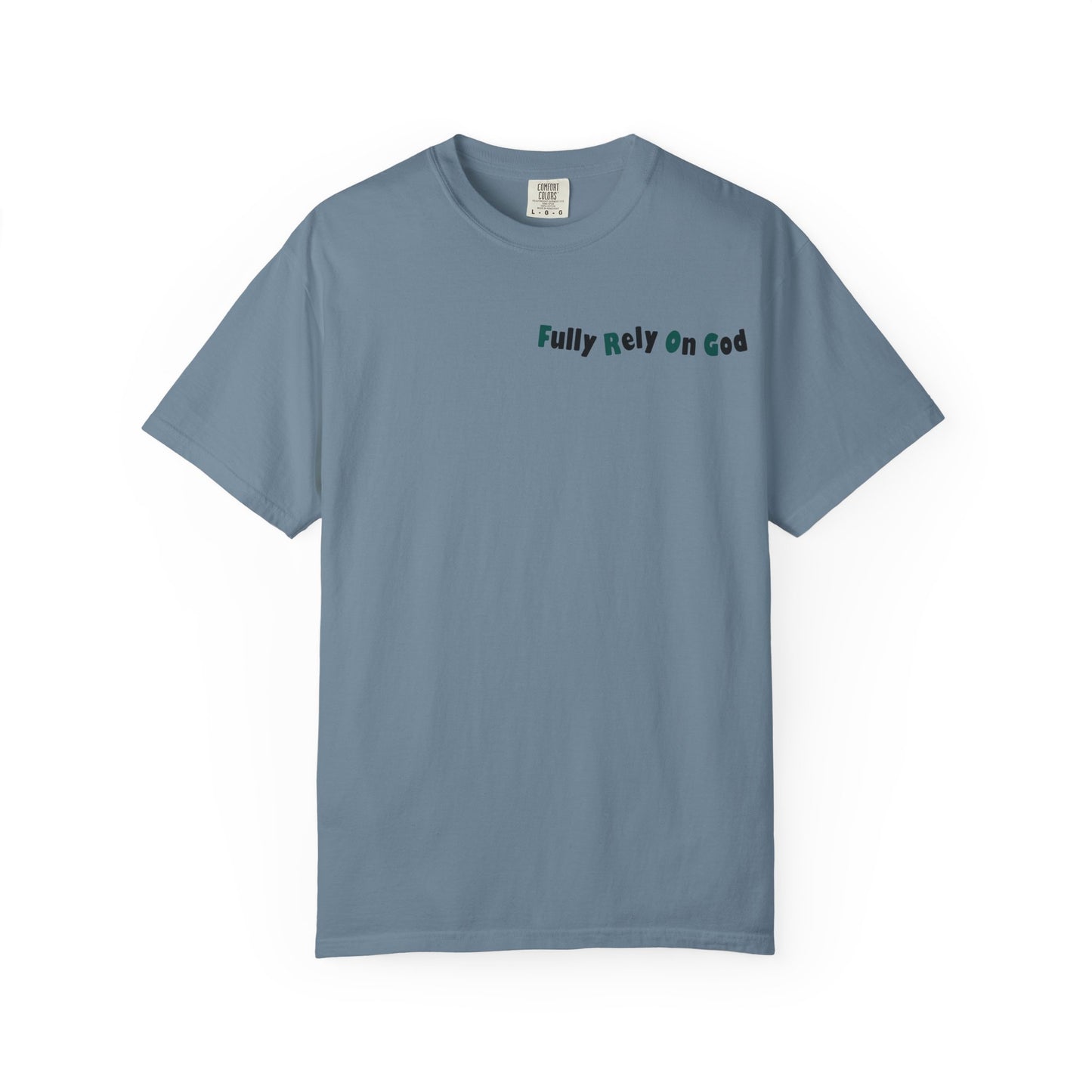 Fully Rely On God Acronym T-Shirt