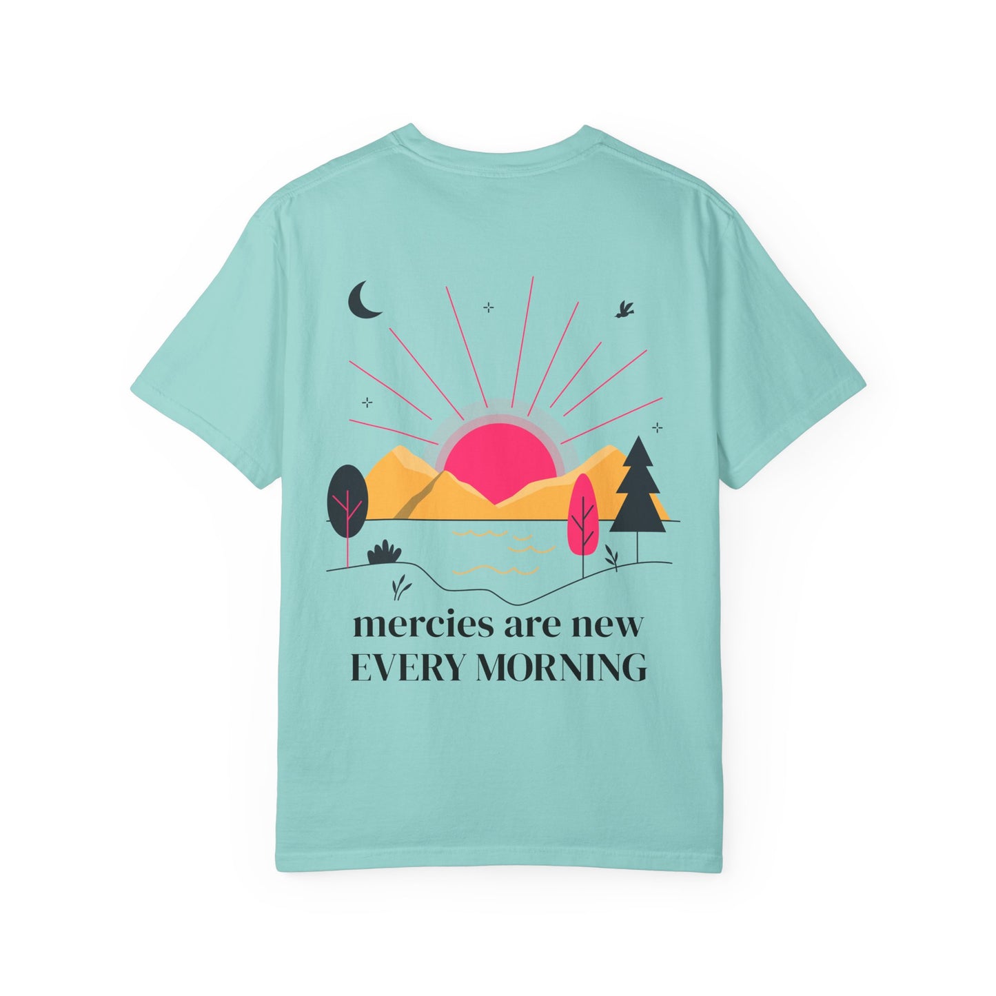 "Mercies Are New Every Morning" T-Shirt