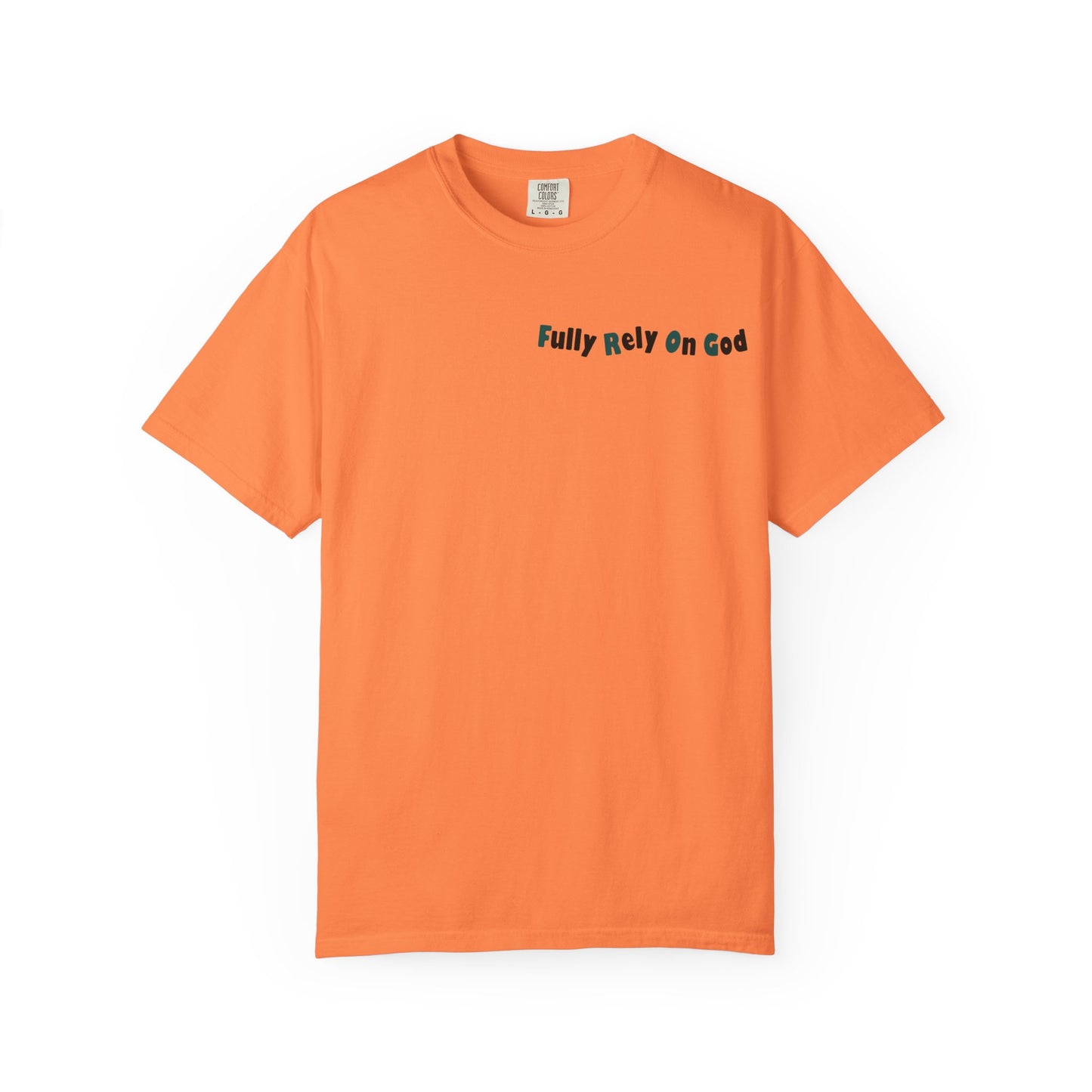 Fully Rely On God Acronym T-Shirt