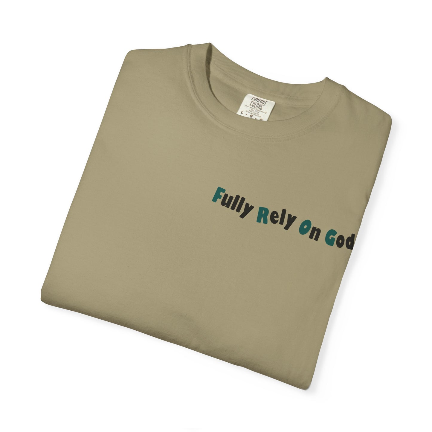 Fully Rely On God Acronym T-Shirt
