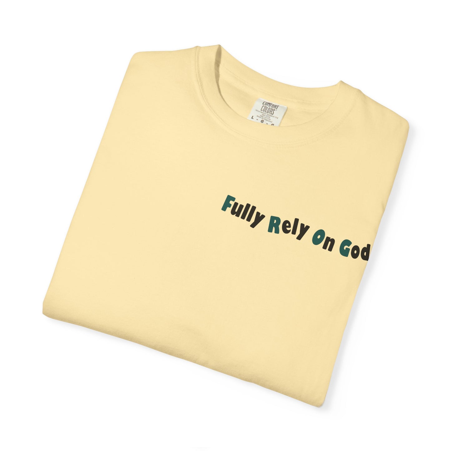Fully Rely On God Acronym T-Shirt