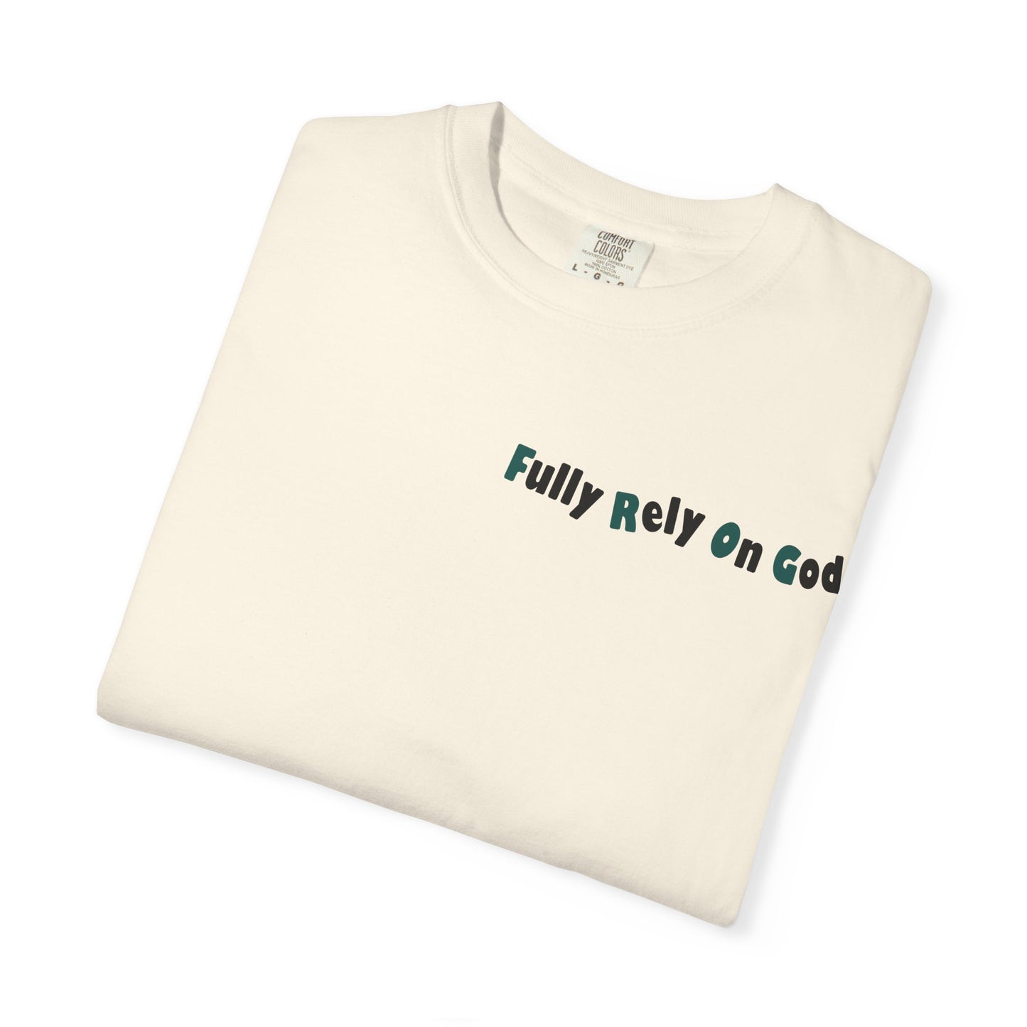 Fully Rely On God Acronym T-Shirt
