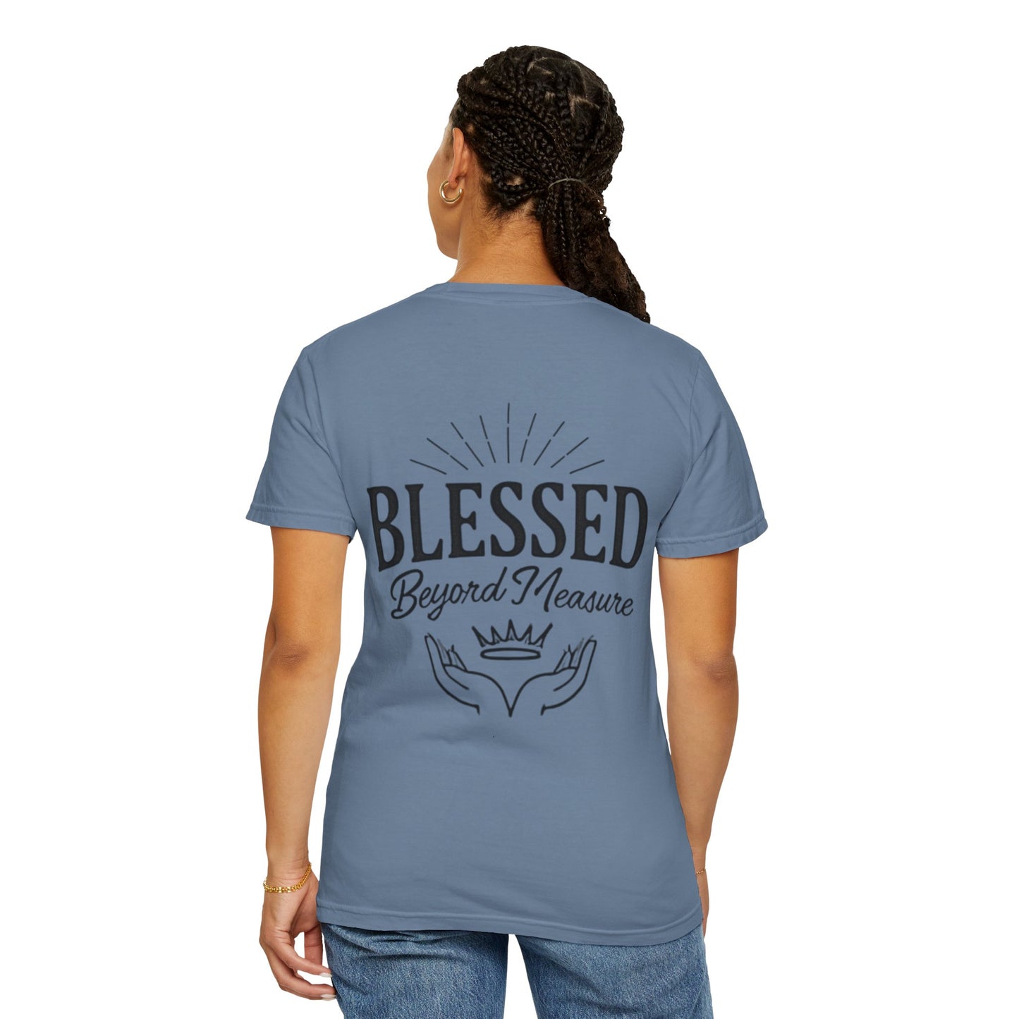 Blessed Beyond Measure T-Shirt