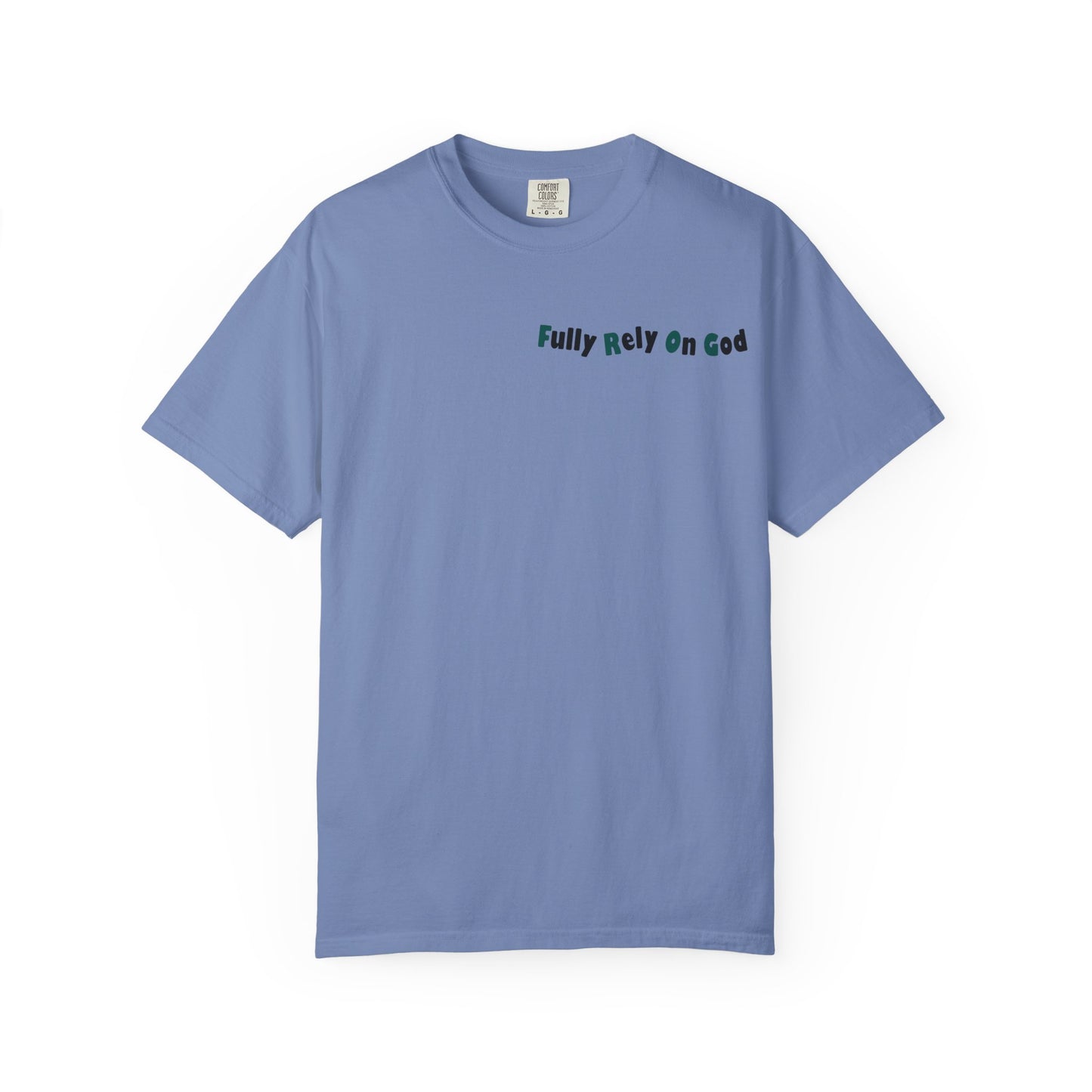 Fully Rely On God Acronym T-Shirt